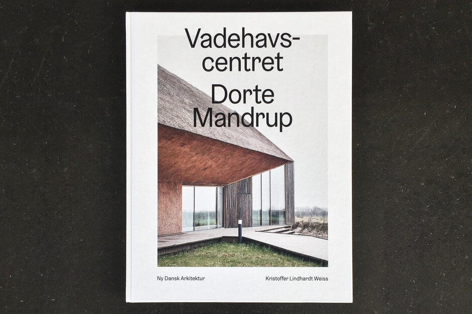 Strandberg publishing, Ny Dansk Arkitektur, book series, the wadden sea centre, Dorte Mandrup